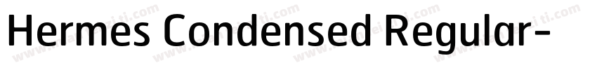 Hermes Condensed Regular字体转换